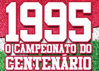1995 - O Campeonato do Centenário