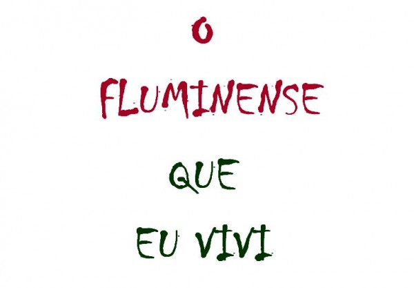 o fluminense que eu vivi capa