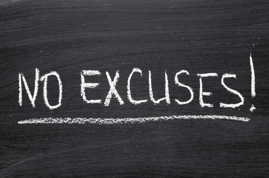 no excuses phrase handwritten on blackboard