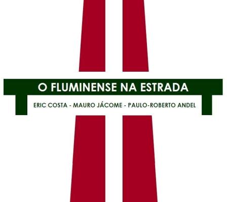 o fluminense na estrada set feature